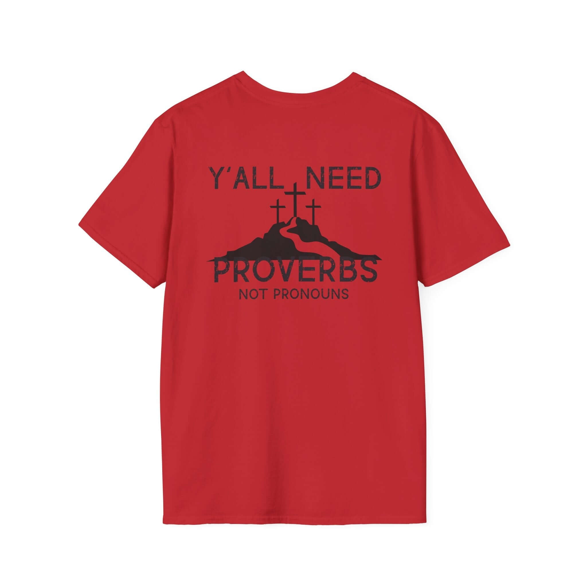 Southern Charm Proverbs Quote T-Shirt, Faith-Based Apparel, Unisex Tee, Religious Gift for Holidays, Sarcastic Christian Shirt