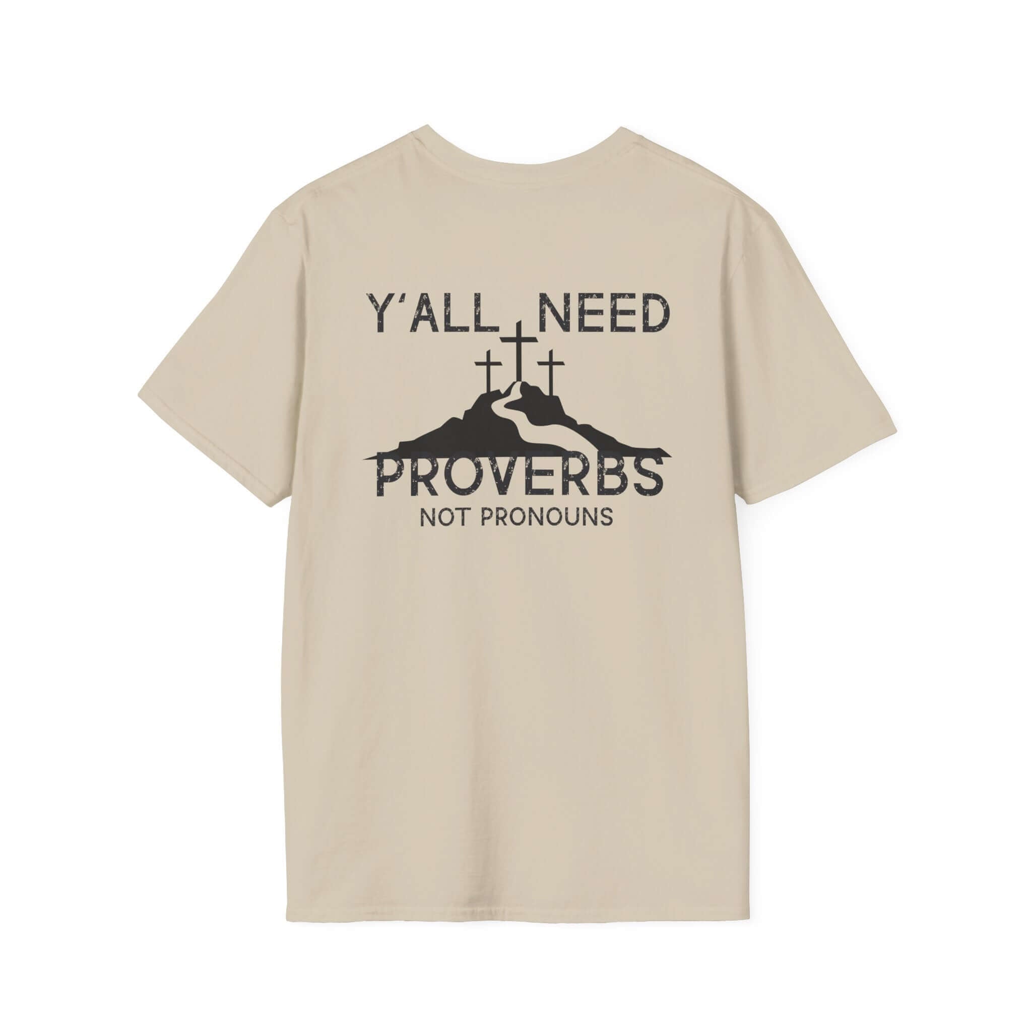 Southern Charm Proverbs Quote T-Shirt, Faith-Based Apparel, Unisex Tee, Religious Gift for Holidays, Sarcastic Christian Shirt